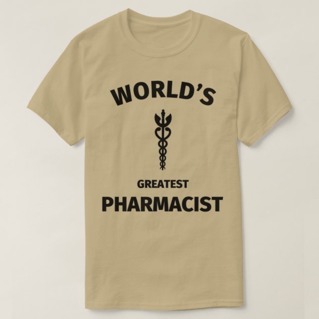 Camiseta El mayor farmacéutico de Worldx27 (Diseño del anverso)