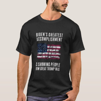 Camiseta El mayor logro de Biden está mostrando a la gente