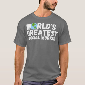 Camiseta El Mayor Regalo De Trabajadores Sociales Del Mundo