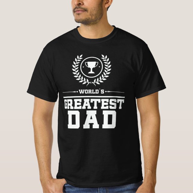 Camiseta El mayor trofeo del padre de la DAD del mundo: amo (Anverso)