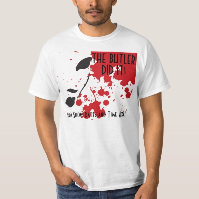Camiseta El mayordomo lo hizo (Anverso)