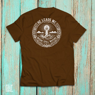 Camiseta Él me lleva junto a aguas tranquilas Salmo 23:2