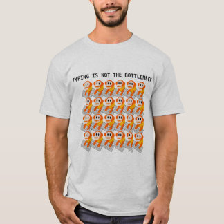 Camiseta El mecanografiar no es el embotellamiento