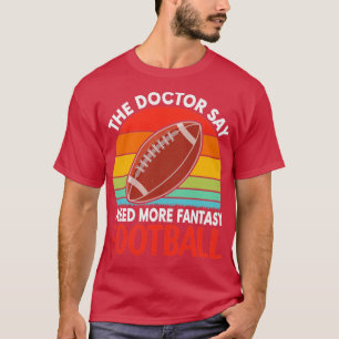 Camiseta El Médica dice que necesito más fútbol fantástico