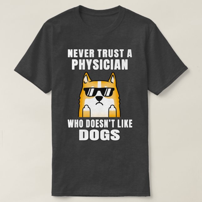 Camiseta El médico nunca confía en alguien que hace 27t com (Diseño del anverso)