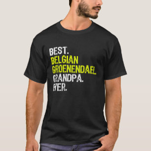 Camiseta El mejor abuelo belga de Groenendael jamás