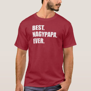 Camiseta El mejor abuelo siempre húngaro de Nagypapa