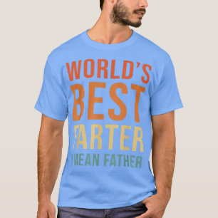 Camiseta El mejor adiós del mundo de los hombres me refiero
