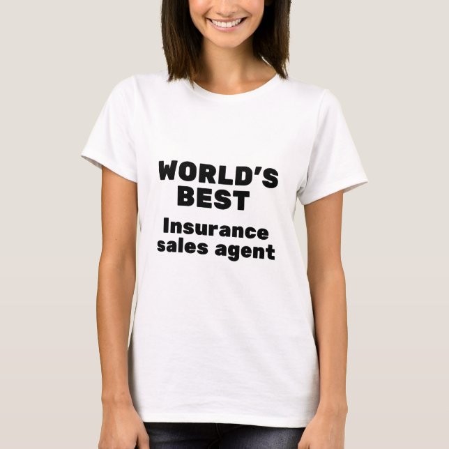 Camiseta El mejor agente de ventas de seguros del mundo (Anverso)
