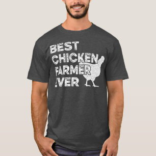 Camiseta El mejor agricultor de pollo de todos los granjero