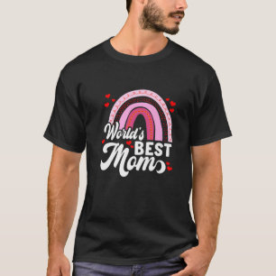Camiseta El mejor arcoiris de las mujeres del mundo