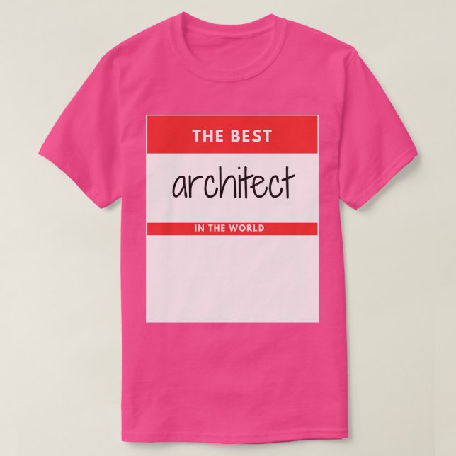 Camiseta El mejor arquitecto del mundo pegatina rojo (Diseño del anverso)
