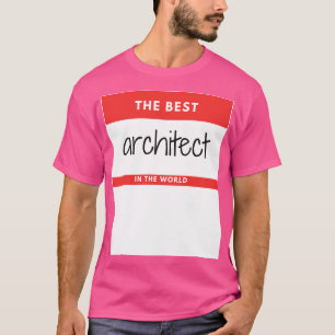 Camiseta El mejor arquitecto del mundo pegatina rojo
