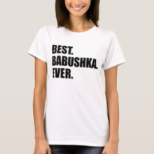 Camiseta El mejor Babushka nunca