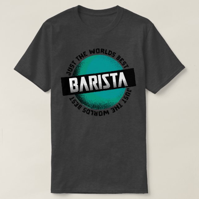 Camiseta El mejor barista del mundo (Diseño del anverso)