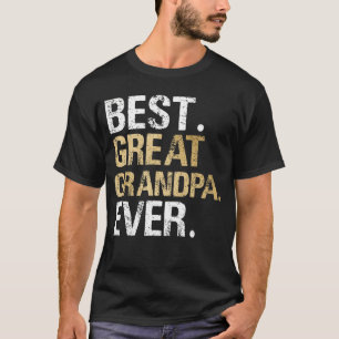 Camiseta El mejor bisabuelo jamás bisabuelo abuelo