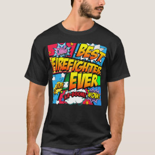 Camiseta El mejor bombero nunca