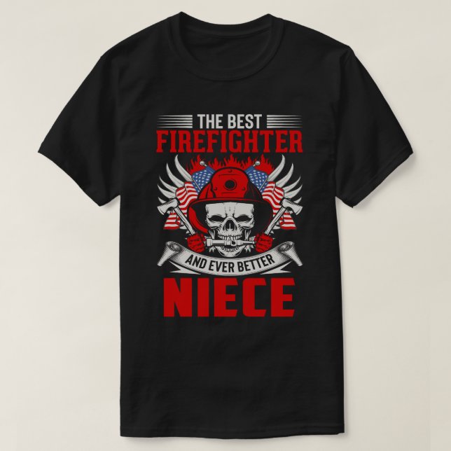 Camiseta El mejor bombero y aún mejor NIECE (Diseño del anverso)