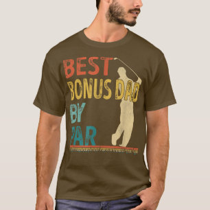 Camiseta El mejor bono de papá por parte de Par Golfer Dadd