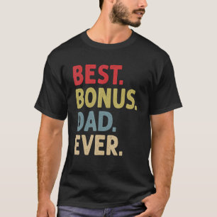 Camiseta El mejor bono del hombre papá jamás se fue el día