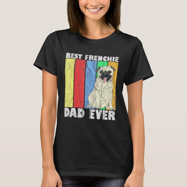 Camiseta El mejor Bulldog de papá francés (Anverso)
