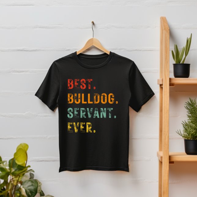 Camiseta El mejor Bulldog de perro de padre sirviente nunca (Subido por el creador)