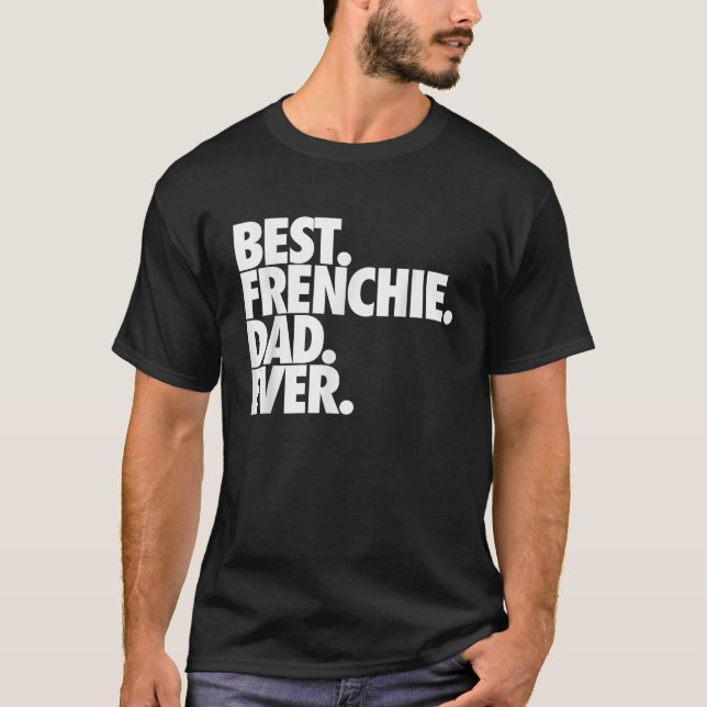 Camiseta El mejor Bulldog francés de papá francés (Anverso)