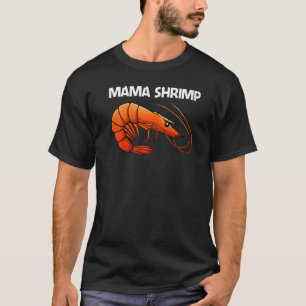 Camiseta El Mejor Camarón Para Mujeres Marianas De Mariscos
