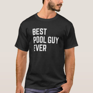 Camiseta El mejor chico del pool de la historia