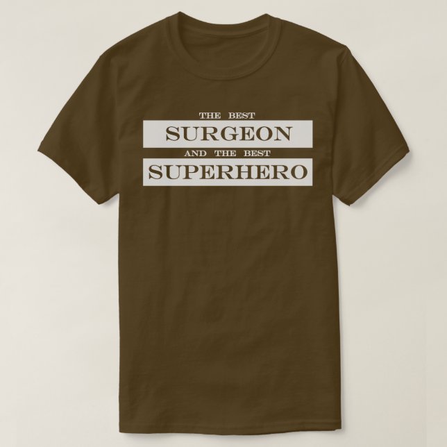 Camiseta el mejor cirujano y el mejor superhéroe (Diseño del anverso)
