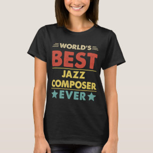 Camiseta El mejor compositor de jazz del mundo