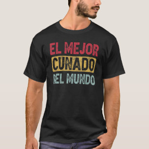 Camiseta El Mejor Cunado Del Mundo Hombres Decoración Retro