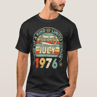 Camiseta El Mejor De Julio De 1976 Uno De Los 47 Años