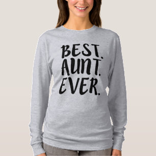 Camiseta El mejor decir divertido de la tía de tía Ever