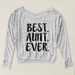 Camiseta El mejor decir divertido de la tía de tía Ever