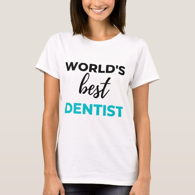 Camiseta El mejor dentista del mundo 2 (Anverso)