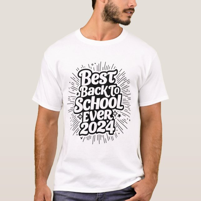 Camiseta El Mejor Diseño De Vuelta A La Escuela En 2024 (Anverso)