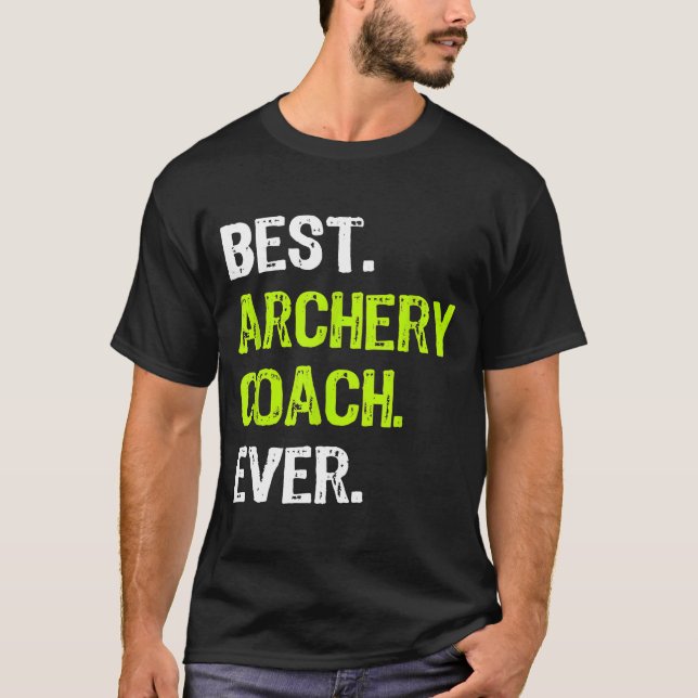 Camiseta El mejor entrenador de ARCHERY es siempre divertid (Anverso)