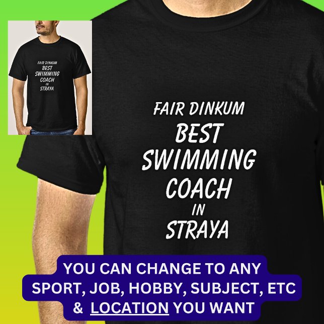 Camiseta El mejor entrenador de dinkum en Straya (Subido por el creador)