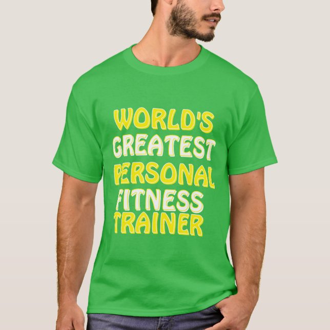 Camiseta El mejor entrenador de fitness personal del mundo (Anverso)