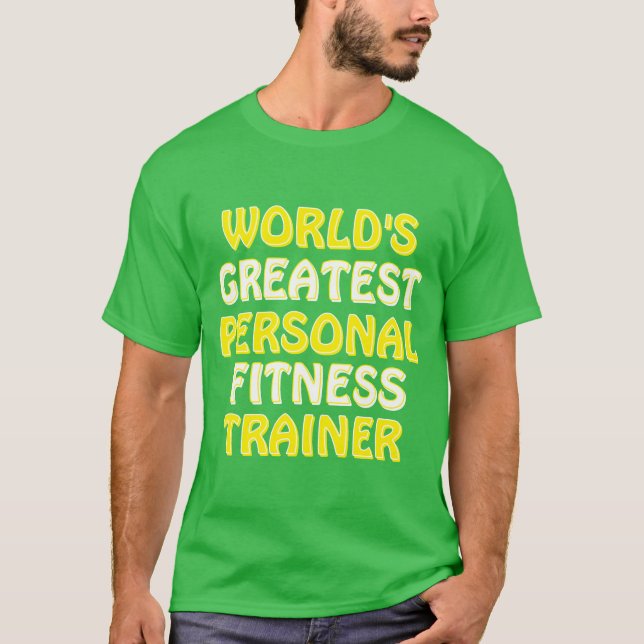 Camiseta El mejor entrenador de fitness personal del mundo (Anverso)
