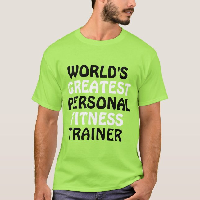 Camiseta El mejor entrenador de fitness personal del mundo (Anverso)