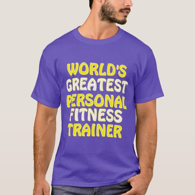 Camiseta El mejor entrenador de fitness personal del mundo (Anverso)