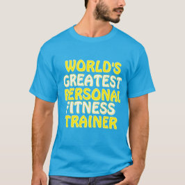 Camiseta El mejor entrenador de fitness personal del mundo
