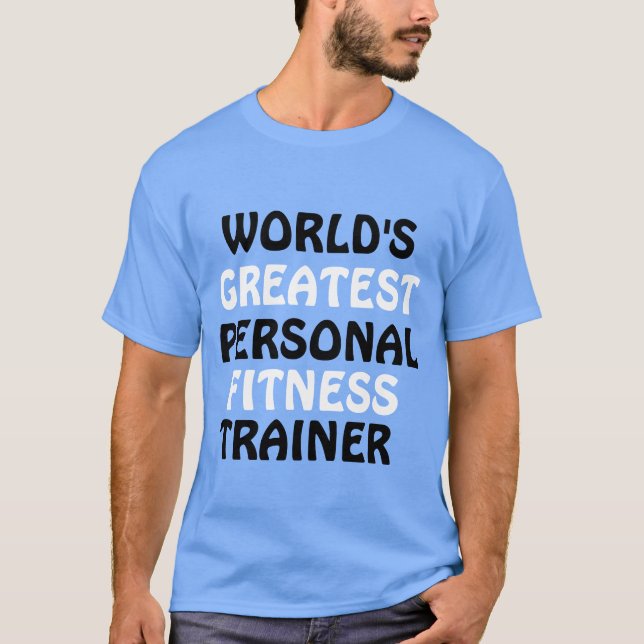 Camiseta El mejor entrenador de fitness personal del mundo (Anverso)