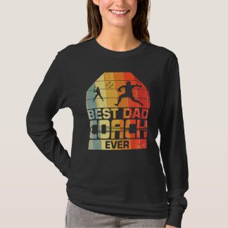 Camiseta El Mejor Entrenador de Papá de Todos los Tiempos