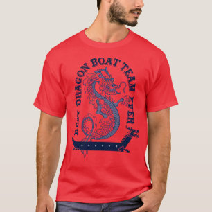 Camiseta El mejor equipo de botes Dragon Parecen divertidos