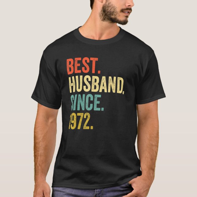Camiseta El mejor esposo de los hombres desde 1972 50º Boda (Anverso)