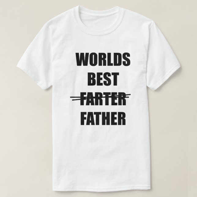 Camiseta El mejor Farter (padre) del mundo: Hombres humorís (Diseño del anverso)