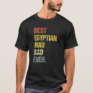 Camiseta El mejor gato Mau egipcio padre